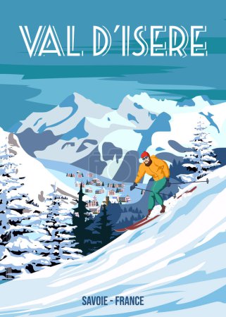 Ilustración de Cartel de viaje Ski Val dIsere resort vintage. Francia paisaje de invierno vista de viaje, esquiador en la montaña de nieve, retro. Ilustración vectorial - Imagen libre de derechos