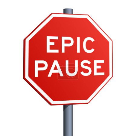 Epic pause red road sign isolated on white background. Conceptual illustration. Hand drawn color vector illustration.