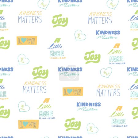 Illustration for COLORFUL DOODLE TYPOGRAPHY KINDNESS PEACE JOY MATTERS SEAMLESS PATTERN ALL OVER PRINT - Royalty Free Image