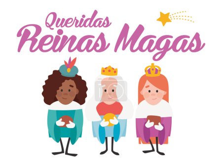 Illustration for Dear wise women, written in Spanish. Three funny queens of orient. Christmas vectors - Royalty Free Image