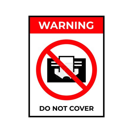 Illustration for Do not cover sign. Prohibition symbol image. Vector illustration isolated on white. Warning label. - Royalty Free Image
