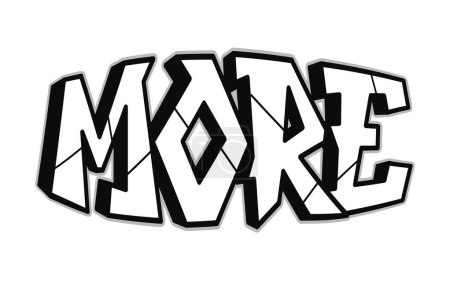 Photo for More word trippy psychedelic graffiti style letters.Vector hand drawn doodle cartoon logo More illustration. Funny cool trippy letters, fashion, graffiti style print for t-shirt, poster concept - Royalty Free Image
