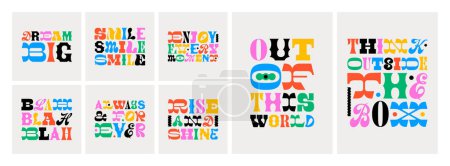 Set of colorful motivational typography quote in abstract art style. Trendy funky inspiration lettering text collection. Positive inspirational message for work, love or happy lifestyle.