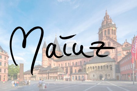 Photo for Mainz handwritten with a photo of the city in the background - Royalty Free Image