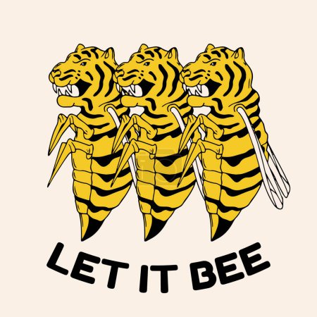 Illustration for Let it bee.Vector hand drawn illustration of the hornet with tiger's head. Creative abstract artwork with slogan . Template for card, poster, banner, print for t-shirt, pin, badge, patch. - Royalty Free Image