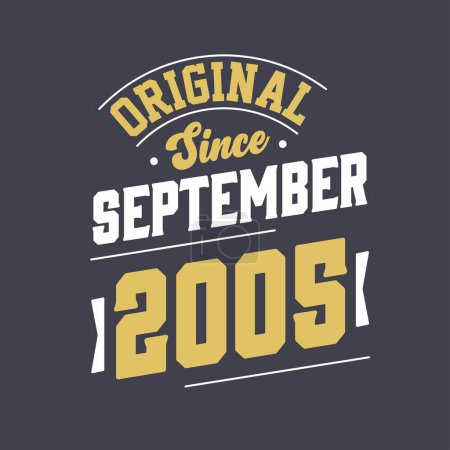 Illustration for Original Since September 2005. Born in September 2005 Retro Vintage Birthday - Royalty Free Image