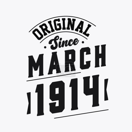Illustration for Born in March 1914 Retro Vintage Birthday, Original Since March 1914 - Royalty Free Image