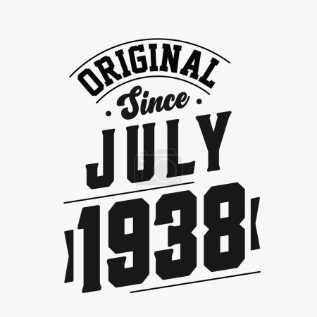 Illustration for Born in July 1938 Retro Vintage Birthday, Original Since July 1938 - Royalty Free Image