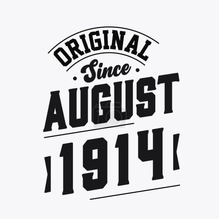 Illustration for Born in August 1914 Retro Vintage Birthday, Original Since August 1914 - Royalty Free Image