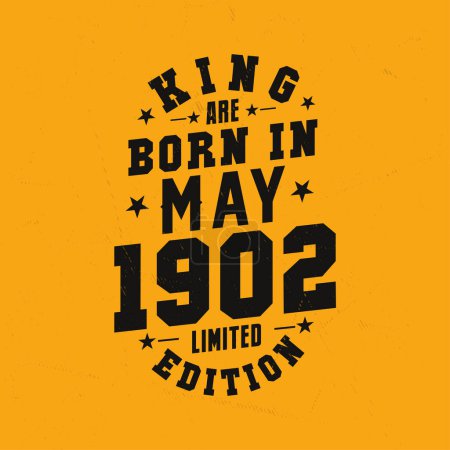 Ilustración de El rey nace en mayo de 1902. Rey nacen en mayo 1902 Retro Vintage Cumpleaños - Imagen libre de derechos
