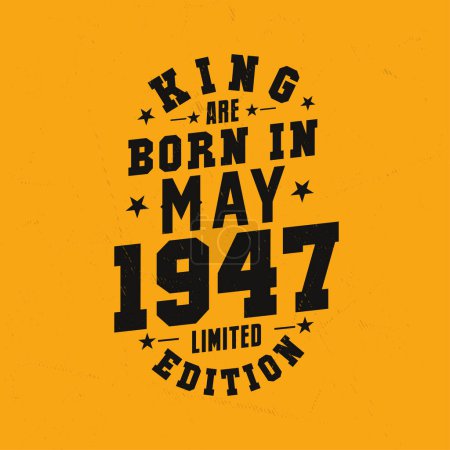 Ilustración de King nace en mayo de 1947. Rey nacen en mayo 1947 Retro Vintage Cumpleaños - Imagen libre de derechos
