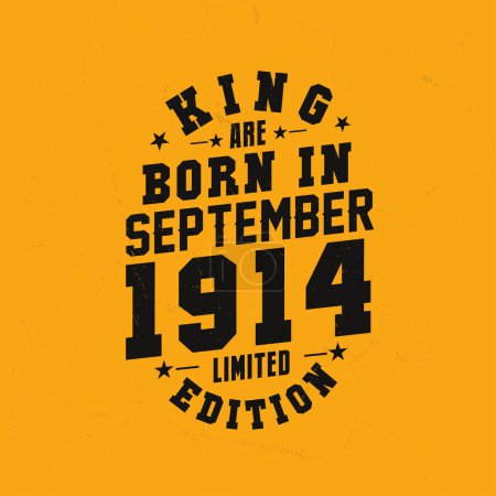 Illustration for King are born in September 1914. King are born in September 1914 Retro Vintage Birthday - Royalty Free Image