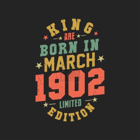 Ilustración de King nace en marzo de 1902. Rey nacen en marzo 1902 Retro Vintage Cumpleaños - Imagen libre de derechos