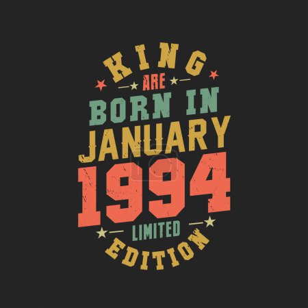 Téléchargez les illustrations : King est né en janvier 1994. Roi sont nés en Janvier 1994 Retro Vintage Anniversaire - en licence libre de droit