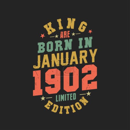 Ilustración de El rey nace en enero de 1902. Rey nacen en enero 1902 Retro Vintage Cumpleaños - Imagen libre de derechos