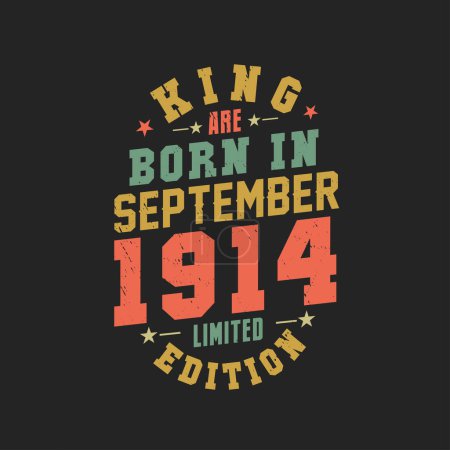 Illustration for King are born in September 1914. King are born in September 1914 Retro Vintage Birthday - Royalty Free Image