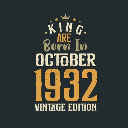 Ilustración de King nace en octubre de 1932 Edición Vintage. King nace en octubre de 1932 Retro Vintage Cumpleaños Edición Vintage - Imagen libre de derechos
