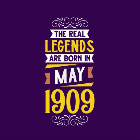 Ilustración de La verdadera leyenda nace en mayo de 1909. Nacido en mayo de 1909 Retro Vintage Cumpleaños - Imagen libre de derechos