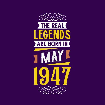 Ilustración de La verdadera leyenda nace en mayo de 1947. Nacido en mayo 1947 Retro Vintage Cumpleaños - Imagen libre de derechos