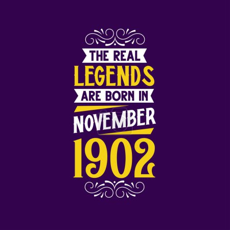 Ilustración de La verdadera leyenda nace en noviembre de 1902. Nacido en noviembre de 1902 Retro Vintage Cumpleaños - Imagen libre de derechos