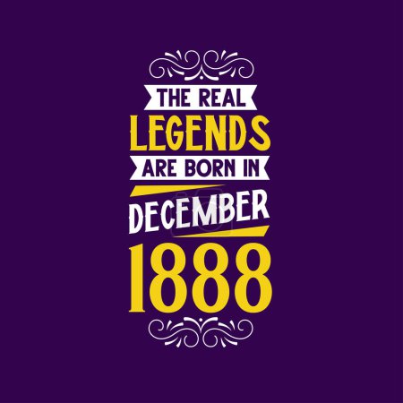 Téléchargez les illustrations : La vraie légende est née en décembre 1888. Né en décembre 1888 Retro Vintage Anniversaire - en licence libre de droit