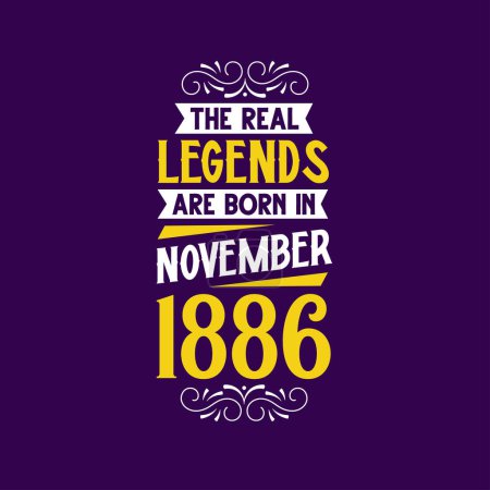 Ilustración de La verdadera leyenda nace en noviembre de 1886. Nacido en noviembre de 1886 Retro Vintage Cumpleaños - Imagen libre de derechos
