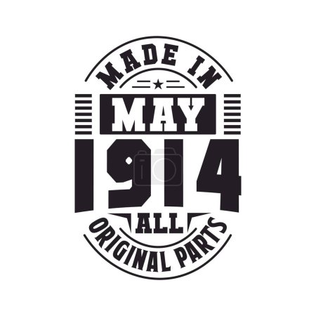 Illustration for Made in May 1914 all original parts. Born in May 1914 Retro Vintage Birthday - Royalty Free Image