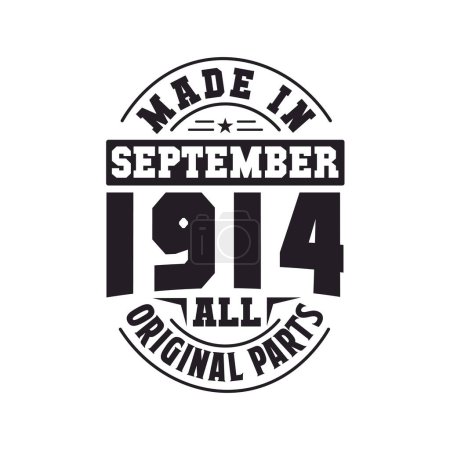 Illustration for Made in September 1914 all original parts. Born in September 1914 Retro Vintage Birthday - Royalty Free Image