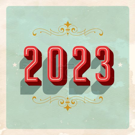 Illustration for Vintage 2023 New Year's Eve greeting card. Vector EPS 10. Grunge effects can be easily removed for a clean, brand new sign. For your print and web messages : greeting cards, banners, t-shirts. - Royalty Free Image