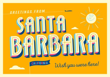Téléchargez les illustrations : Salutations de Santa Barbara, Californie, États-Unis - J'aimerais que vous soyez là ! - Carte postale touristique. - en licence libre de droit