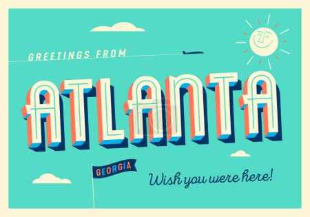 Téléchargez les illustrations : Salutations d'Atlanta, Géorgie, États-Unis - J'aimerais que vous soyez là ! - Carte postale touristique. - en licence libre de droit