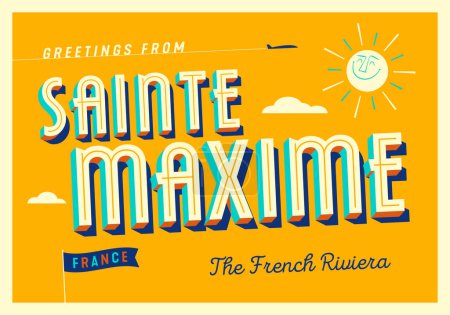 Illustration for Greetings from Sainte-Maxime, France - The French Riviera - Touristic Postcard - Royalty Free Image