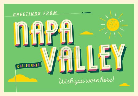 Téléchargez les illustrations : Salutations de Napa Valley, Californie, États-Unis - J'aimerais que vous soyez là ! - Carte postale touristique. - en licence libre de droit