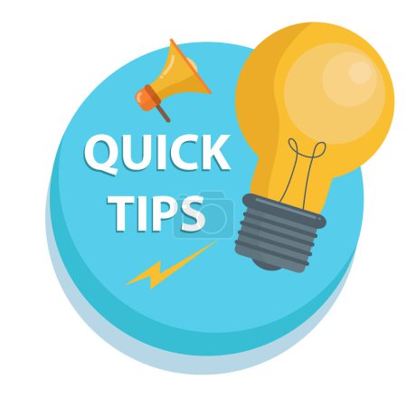 Illustration for Quick tips, helpful suggestions, tooltip, advice idea solution speech bubble. Label useful clue. Creative sticker, icon for web, blog post, education. Quick tips and light bulb, lamp. - Royalty Free Image