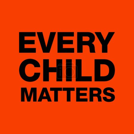 Illustration for Every Child Matters shirt design vector Orange Shirt Day 30 September - Royalty Free Image