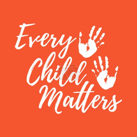 Every Child Matters shirt design vector Orange Shirt Day 30 September
