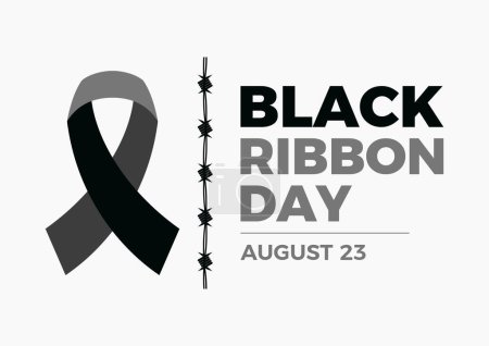 Illustration for Black Ribbon Day European Day of Remembrance for Victims of Stalinism and Nazism poster vector illustration. Black awareness ribbon and barbed wire icon vector. August 23 every year. Important day - Royalty Free Image
