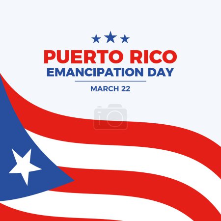 Puerto Rico Emancipation Day poster vector illustration. Puerto Rico waving flag symbol. Puerto Rican Flag design element. Template for background, banner, card. March 22 every year. Important day