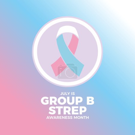 Julio es Grupo B Strep Awareness Month poster vector illustration. Icono de cinta de conciencia rosa, azul y blanca en un círculo. Plantilla para fondo, banner, tarjeta. Día importante