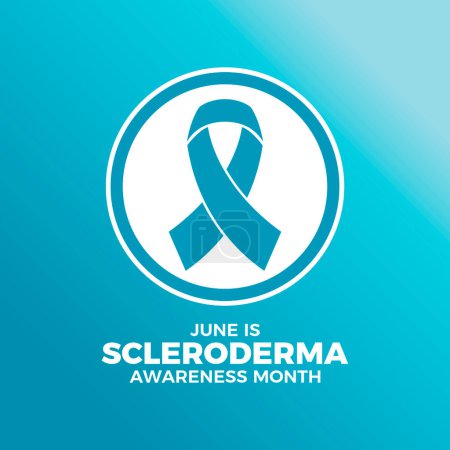 June is Scleroderma Awareness Month poster vector illustration. Teal awareness ribbon icon in a circle. Template for background, banner, card. Important day
