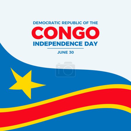 Illustration for Congo Independence Day poster vector illustration. Congolese flag frame icon. Flag of the Democratic Republic of the Congo symbol. Template for background, banner, card. June 30. Important day - Royalty Free Image