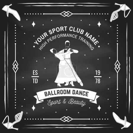 Illustration for Ballroom dance sport club logo, badge design on chalkboard. Concept for shirt or logo, print, stamp or tee. Dance sport sticker with man and woman silhouette. Vector. Tango, waltz, couples dancing - Royalty Free Image