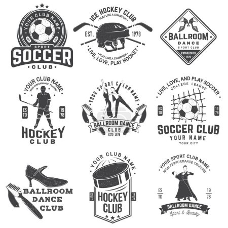 Illustration for Set of ice hockey, ballroom dance and soccer club badge design. Vector illustration. Vintage monochrome label, sticker, patch with ballroom dancer, ice hockey, soccer players silhouettes - Royalty Free Image