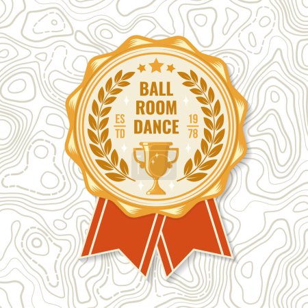 Illustration for Ballroom dance sport club badge, logo, patch. Concept for shirt or logo, print, stamp or tee. Dance sport sticker with trophy cup for ballroom dancing silhouette. Vector illustration - Royalty Free Image