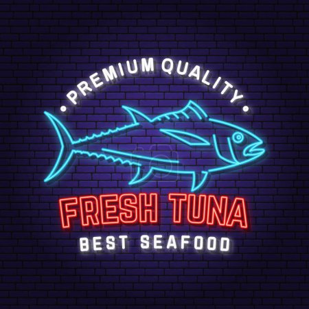 Illustration for Best seafood. Fresh tuna neon sign. Vector illustration. For seafood emblem, sign, patch, shirt, menu restaurants, fish markets, stores. Neon sign, bright signboard, light banner - Royalty Free Image