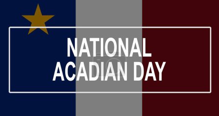 Illustration for National acadian day with white background - Royalty Free Image