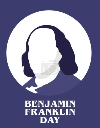 Téléchargez les illustrations : Benjamin Franklin Day United States - en licence libre de droit