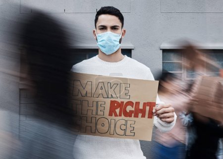 Photo for Protest signage, man face mask and portrait with fight, human rights and rally sign in city. Urban, group and protesting people with a male person holding a pro vaccine movement poster on a street. - Royalty Free Image