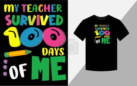 Téléchargez les photos : My teacher survived 100 days of me, T-shirt design - en image libre de droit