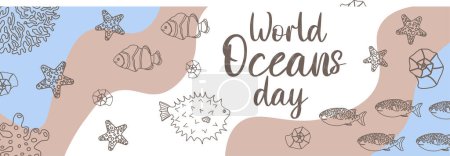 Illustration for Vector ocean illustration with puffer fish,clown fish,corals,algae. Worlg oceans day - modern lettering.Underwater marine animals.Ecology design for banner,flyer,postcard, website,t-shirt,poster. - Royalty Free Image